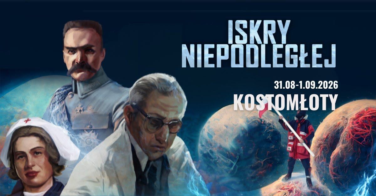 Widowisko Multimedialne - Iskry Niepodległej w&nbsp;Kostomłotach