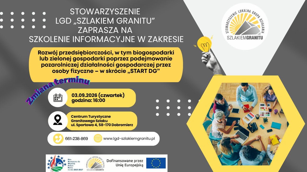  Zaproszenie - spotkanie informacyjne dotyczące planowanych nabor&oacute;w na&nbsp;rozpoczęcie działalności gospodarczej - Start DG
