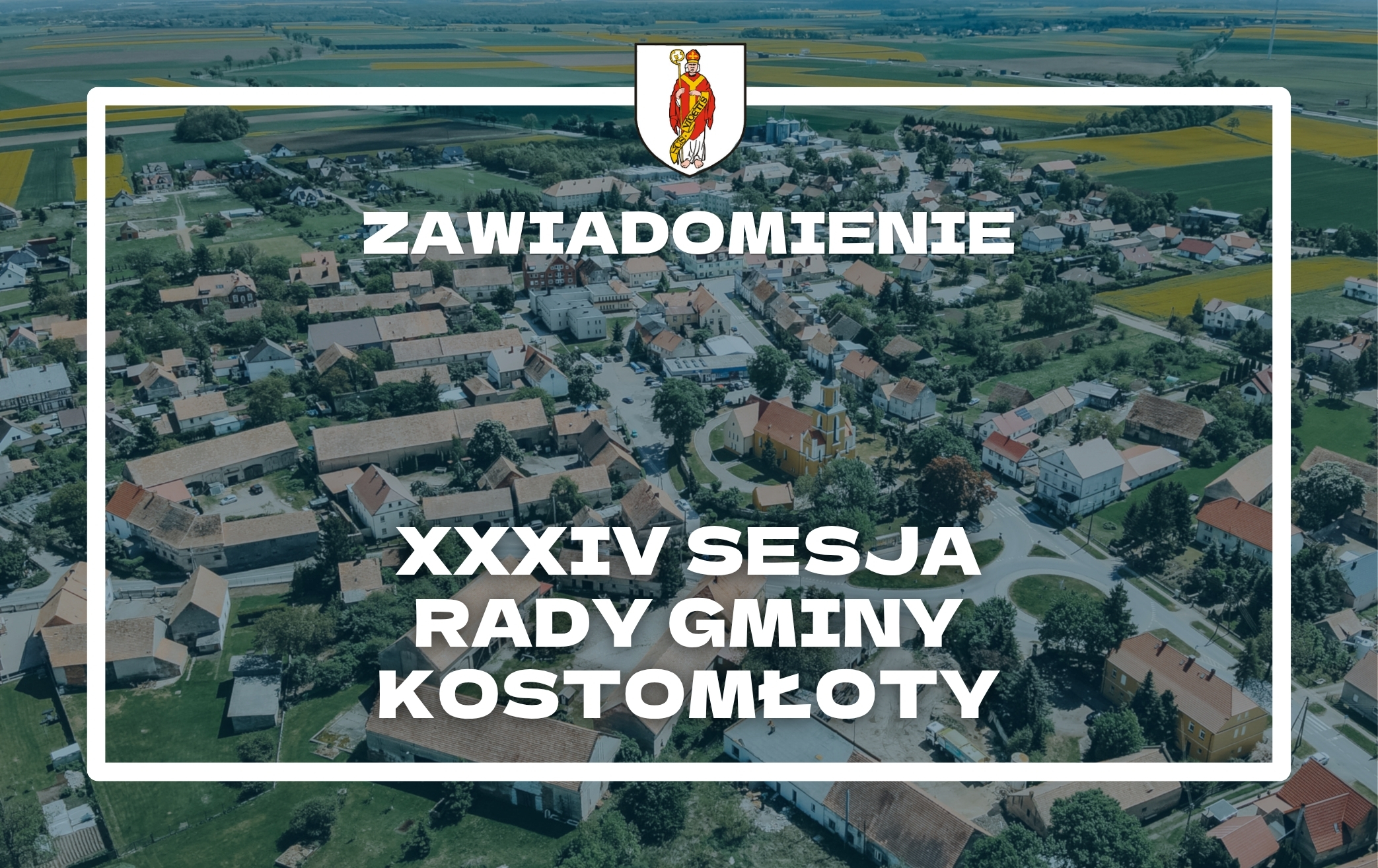 Zawiadomienie o&nbsp;sesji Rady Gminy Kostomłoty Nr XXXI/26 w&nbsp;kadencji 2024-2029. 