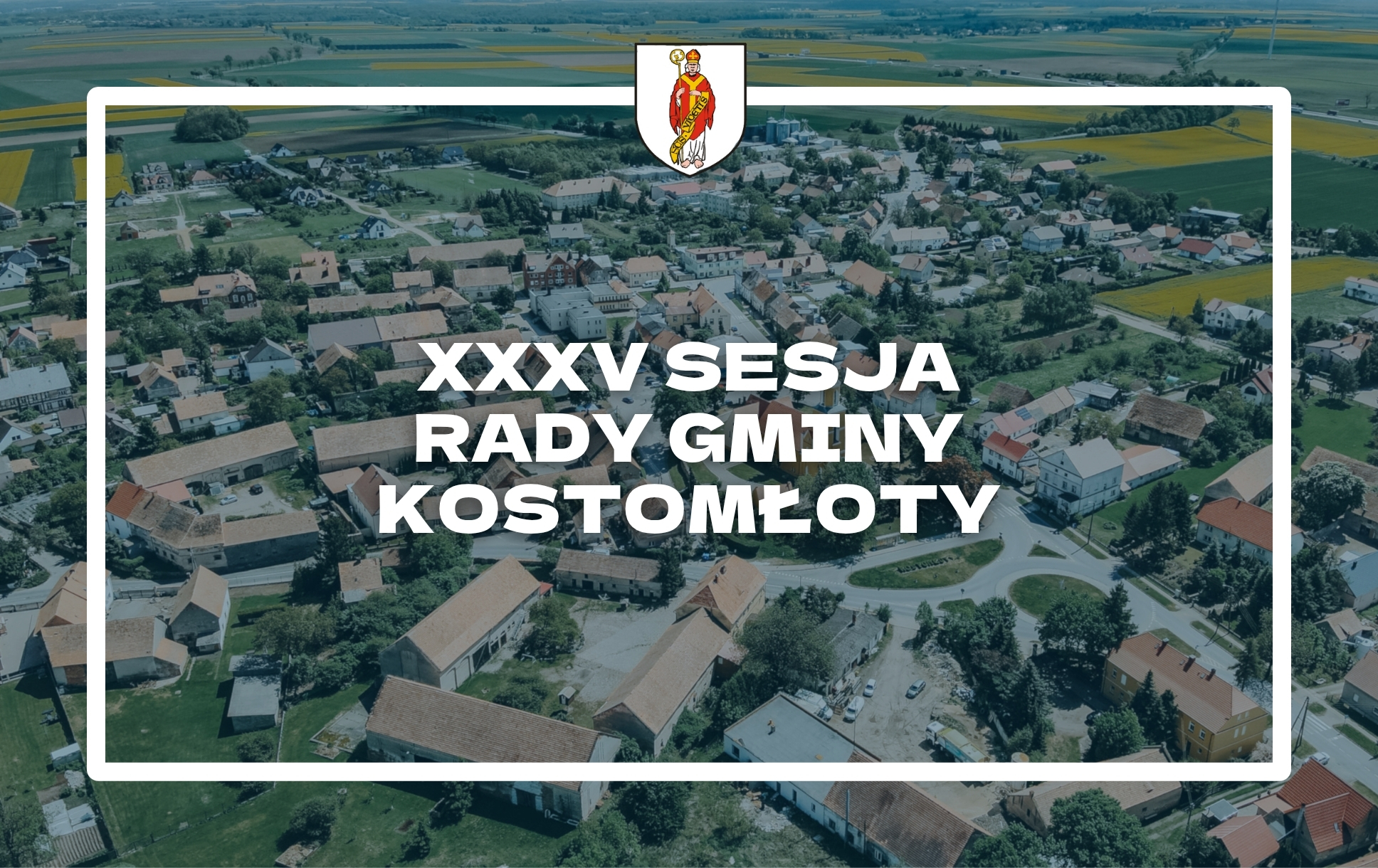 XXXV Sesja Rady Gminy Kostomłoty
