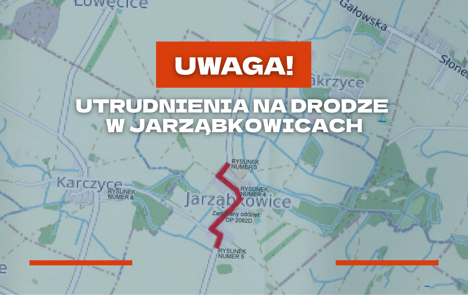 Utrudnienia w&nbsp;ruchu w&nbsp;miejscowości Jarząbkowice - Gmina Kostomłoty