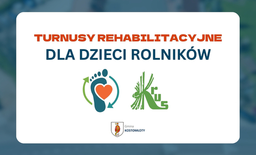 Turnusy rehabilitacyjne dla dzieci rolników KRUS