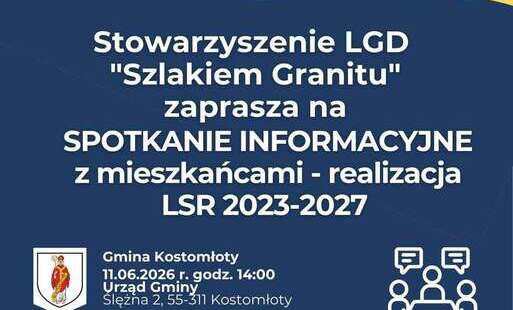 Stowarzyszenie LGD "Szlakiem Granitu" zaprasza za spotkanie!