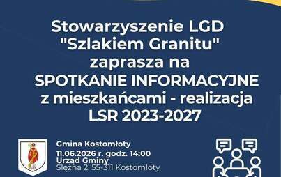 Stowarzyszenie LGD "Szlakiem Granitu" zaprasza za spotkanie!