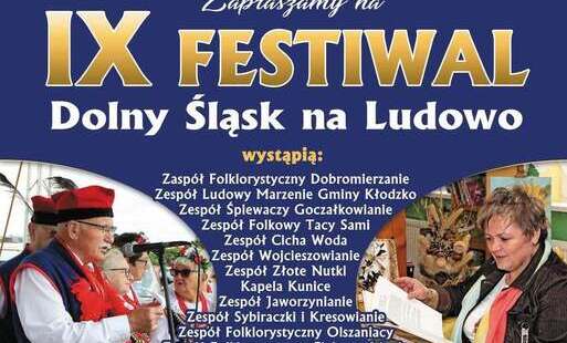 Zapraszamy do udziału w IX Festiwalu „Dolny Śląsk na Ludowo”! 