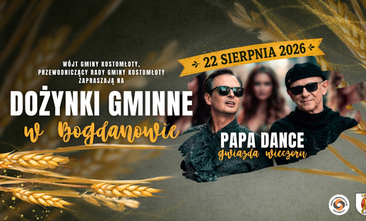 Dożynki Gminne w Bogdanowie w dniu 22.08.2026
