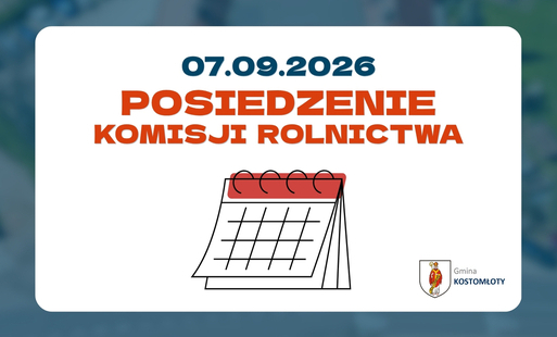 Posiedzenie Komisji Rolnictwa- Gmina Kostomłoty