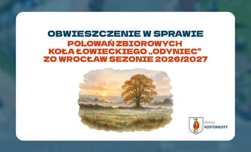 Obwieszczenie w sprawie polowań zbiorowych Koła Łowieckiego „ODYNIEC” ZO Wrocław w sezonie 2026/2027.